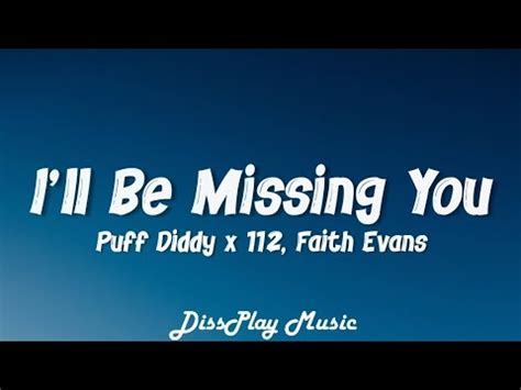 p diddy i'll be missing you lyrics.